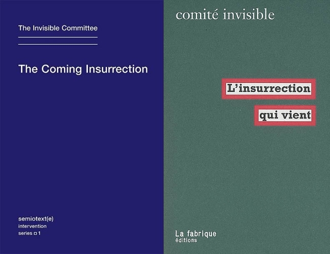 The Coming Insurrection book covers